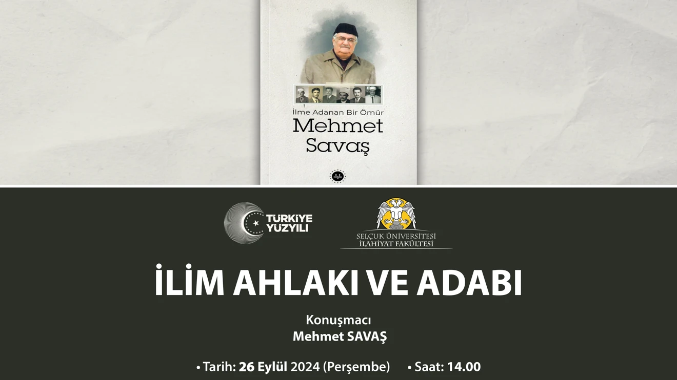 AKADEMİK AÇILIŞ İlk Ders: İlim Ahlakı ve Adabı